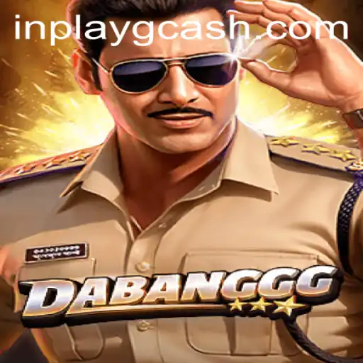 DABANGGG: A Thrilling Introduction to Inplay GCash Gaming