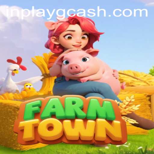 Exploring FarmTown: A Detailed Look into the Game and Inplay GCash Features