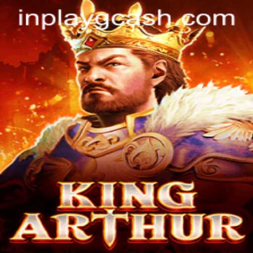 KingArthur: The Ultimate Inplay GCash Gaming Experience
