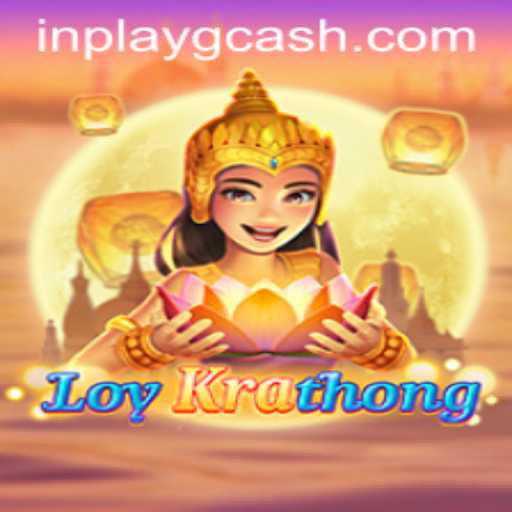 Exploring LoyKrathong: An Immersive Gaming Experience with Inplay Gcash