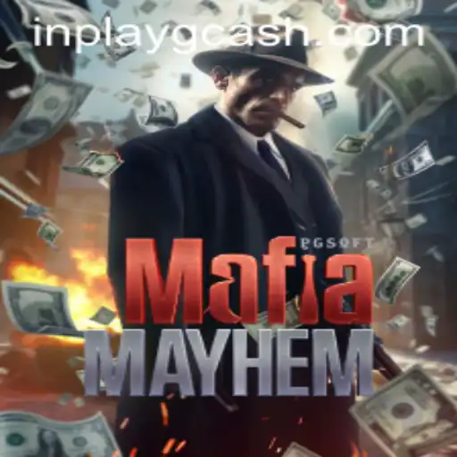 Unveiling the Thrills of MafiaMayhem: Your Ultimate Guide to Inplay Gcash Gaming